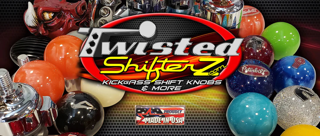 Twisted Shifterz - Custom Made Shift Knobs are.....wow!