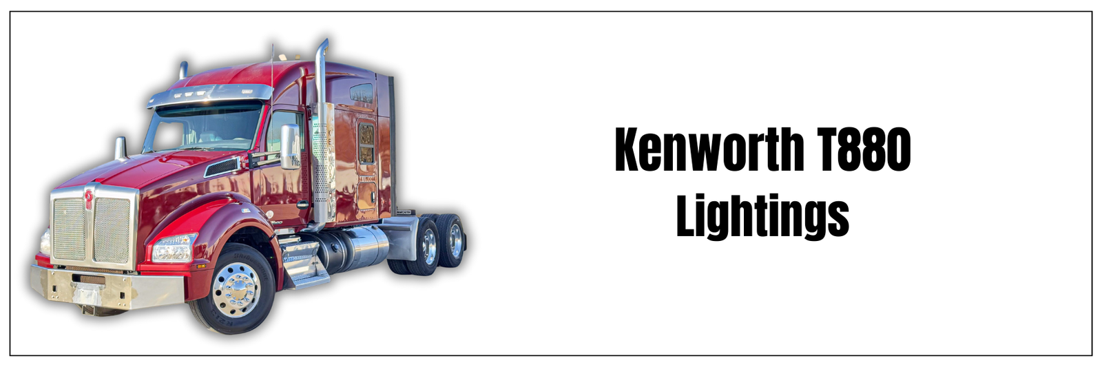 Kenworth T880 Lightings
