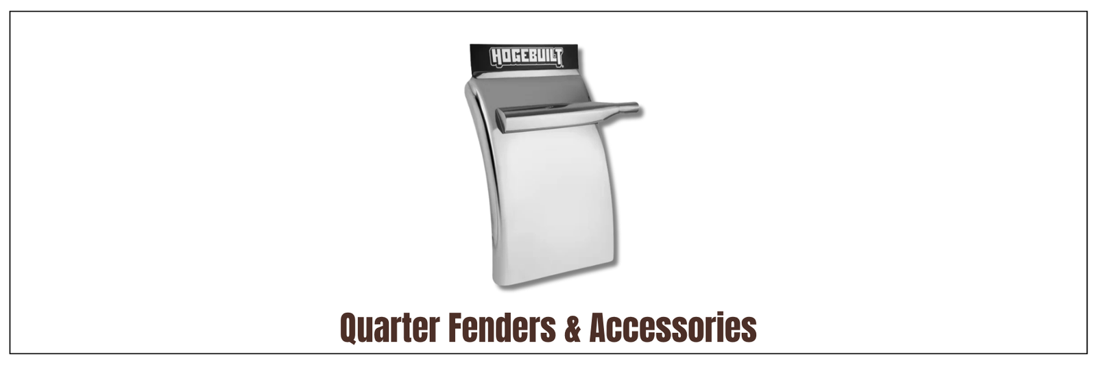 Quarter Fenders & Accessories