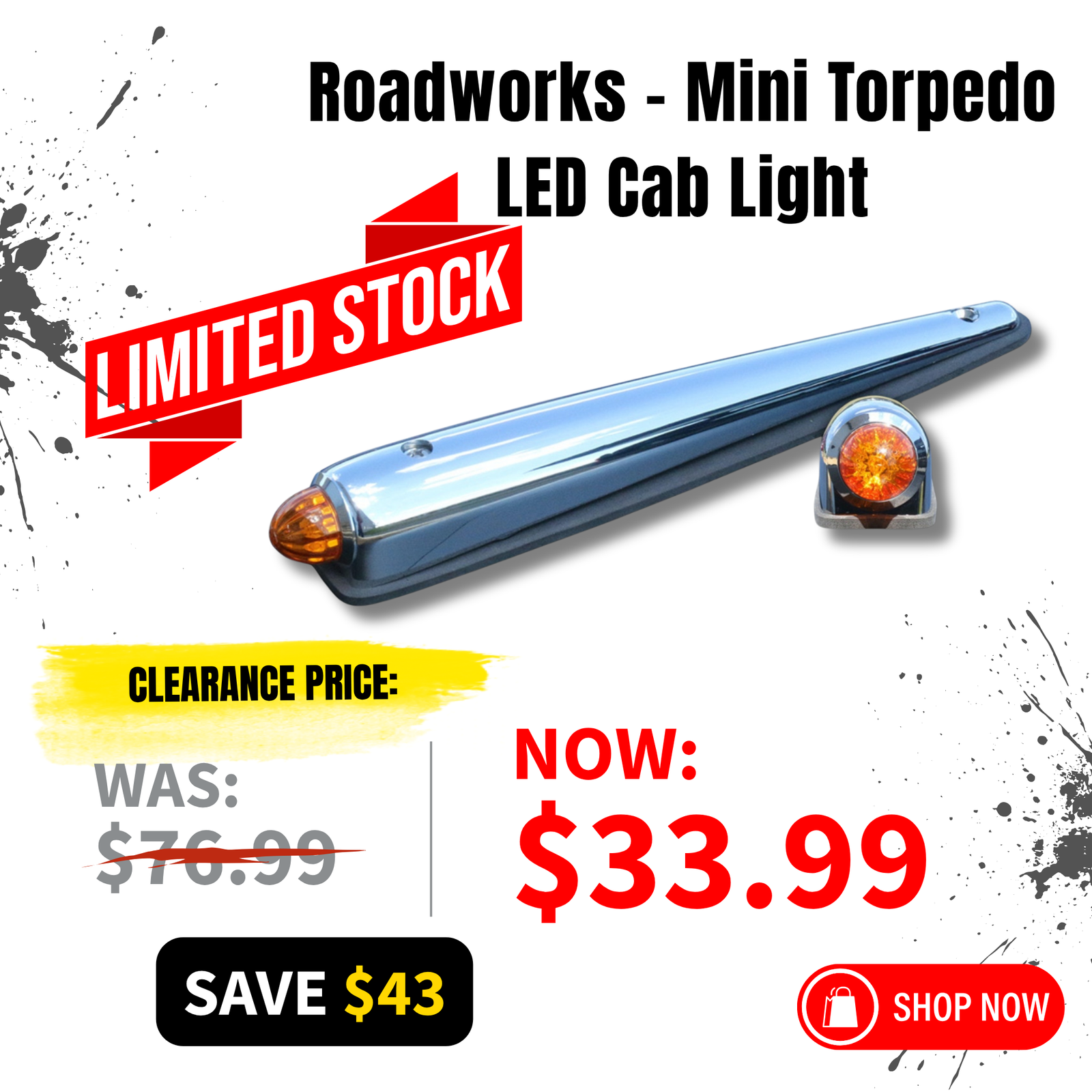 Clean Sweep Sale featuring the RoadWorks Mini Torpedo LED Cab Light at a clearance price.